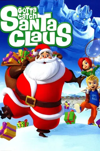 Gotta Catch Santa Claus afişi