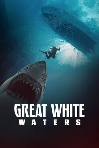 Görsel: TMDB Great White Waters afişi
