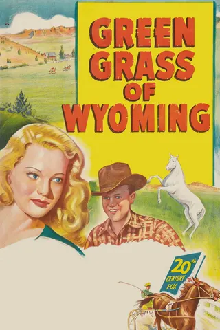 Green Grass of Wyoming afişi