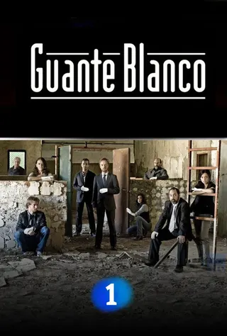 Guante blanco afişi