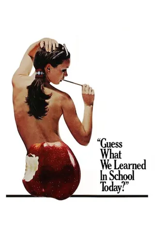 Guess What We Learned in School Today? afişi