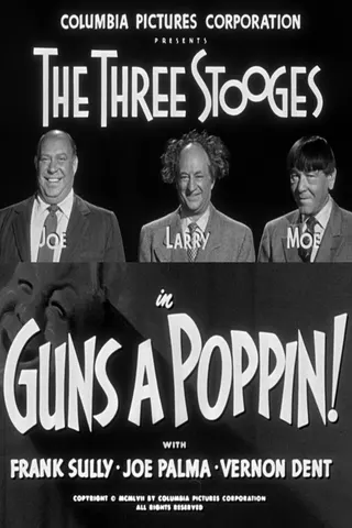 Guns a Poppin! afişi