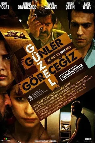 Görsel: TMDB Güzel Günler Göreceğiz afişi