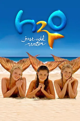H2O: Just Add Water afişi