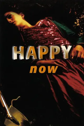 Görsel: TMDB Happy Now? afişi