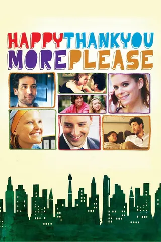 Görsel: TMDB Happythankyoumoreplease afişi