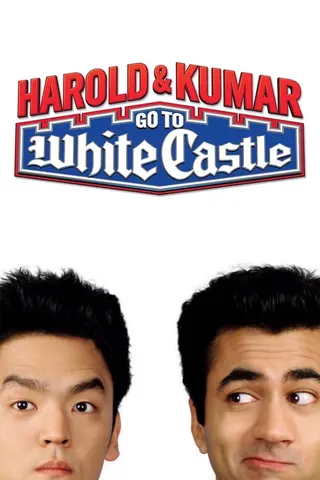 Harold & Kumar Go to White Castle afişi