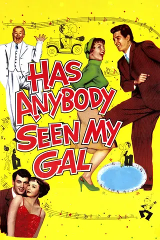 Has Anybody Seen My Gal? afişi