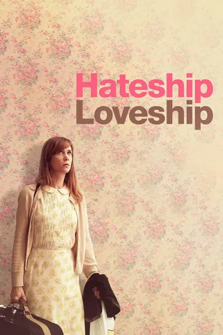 Hateship, Loveship afişi