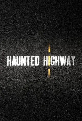 Haunted Highway afişi