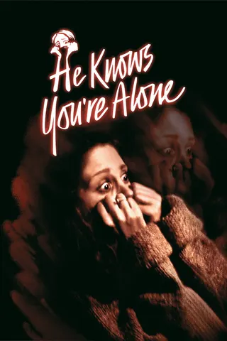 Görsel: TMDB He Knows You're Alone afişi