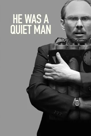 He Was a Quiet Man afişi