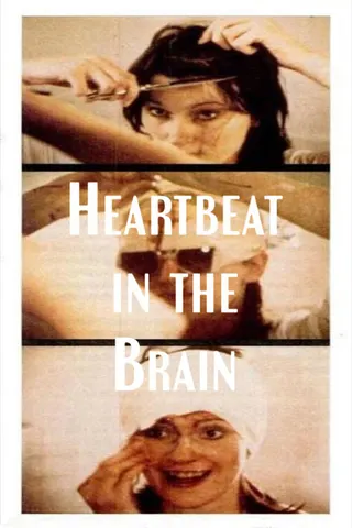 Heartbeat in the Brain afişi