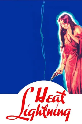 Heat Lightning afişi