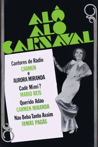 Hello, Hello, Carnival! afişi