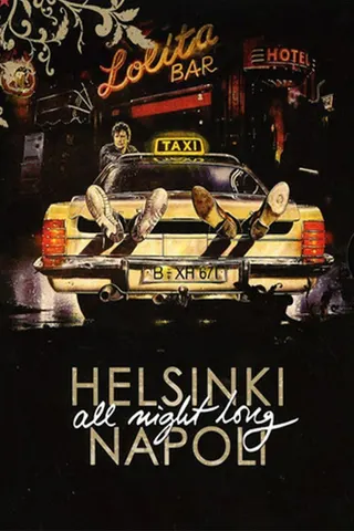 Görsel: TMDB Helsinki Napoli All Night Long afişi