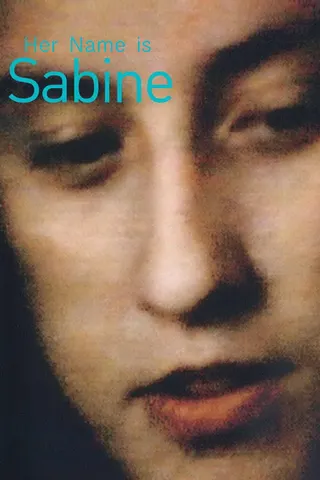 Her Name Is Sabine afişi