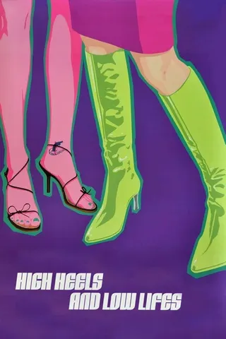 High Heels and Low Lifes afişi