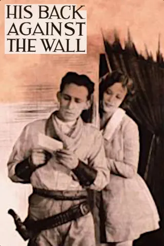 Görsel: TMDB His Back Against the Wall afişi