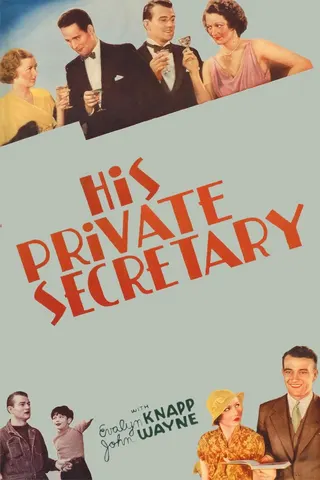 His Private Secretary afişi