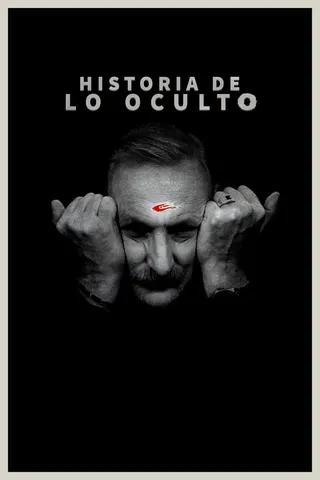 Historia de lo Oculto afişi