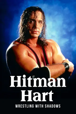 Hitman Hart: Wrestling with Shadows afişi