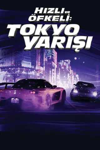 Görsel: TMDB Hızlı ve Öfkeli: Tokyo Yarışı afişi