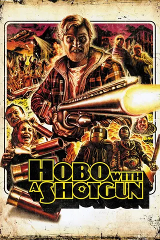 Hobo with a Shotgun afişi