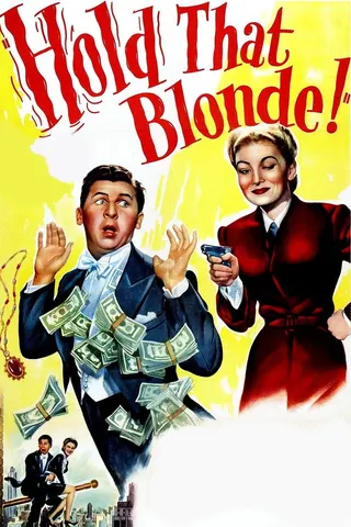 Hold That Blonde afişi