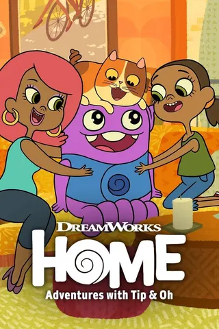 Görsel: TMDB Home: Adventures with Tip & Oh afişi