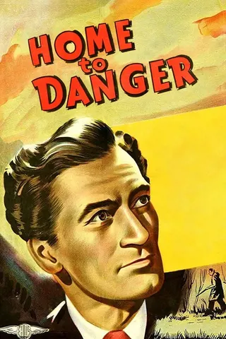 Home to Danger afişi