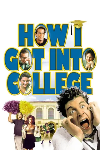 Görsel: TMDB How I Got into College afişi