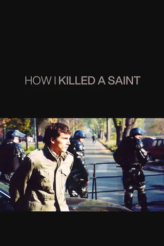 How I Killed a Saint afişi