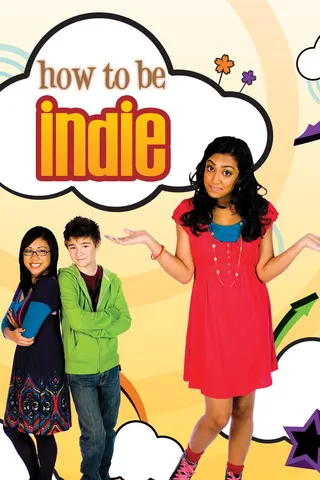 How to Be Indie afişi