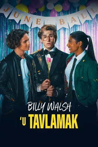 Görsel: TMDB How to Date Billy Walsh afişi