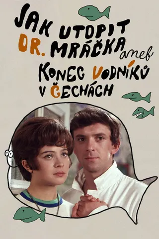 Görsel: TMDB How to Drown Dr. Mráček, the Lawyer afişi