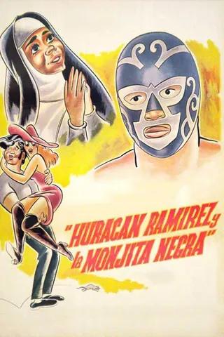 Huracán Ramírez y la monjita negra afişi