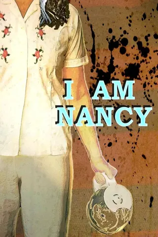 I Am Nancy afişi