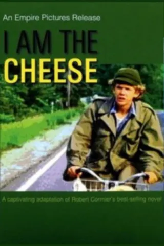 I Am the Cheese afişi