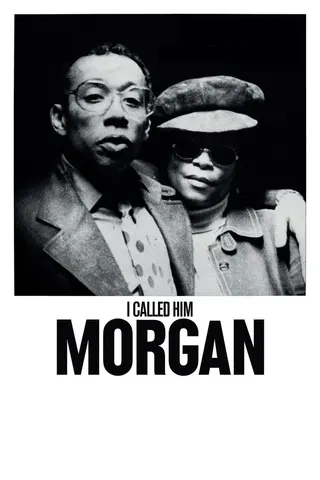 I Called Him Morgan afişi
