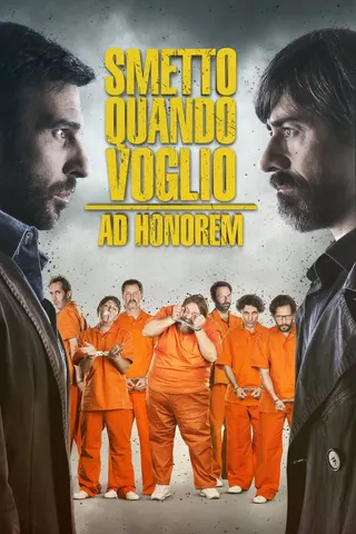 Görsel: TMDB I Can Quit Whenever I Want: Ad Honorem afişi