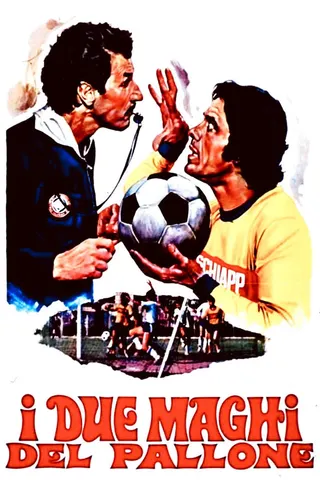 I due maghi del pallone afişi