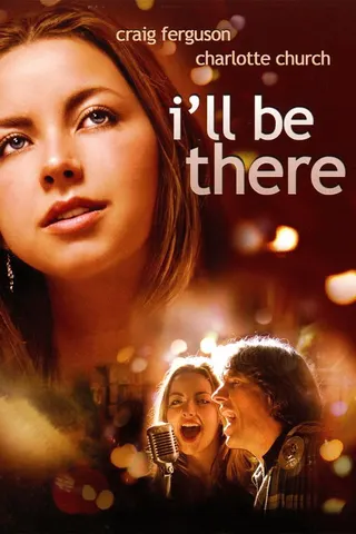 Görsel: TMDB I'll Be There afişi
