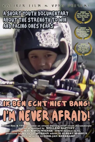 I'm Never Afraid! afişi