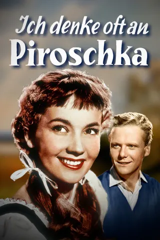 I Often Think of Piroschka afişi