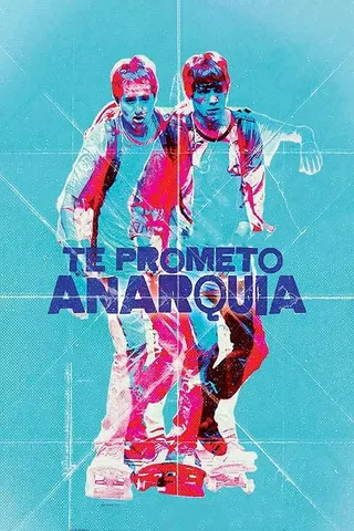 I Promise You Anarchy afişi