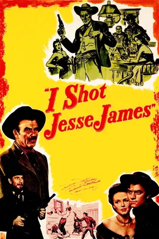 I Shot Jesse James afişi