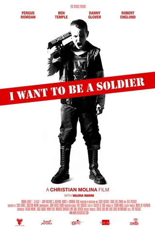 Görsel: TMDB I Want to Be a Soldier afişi