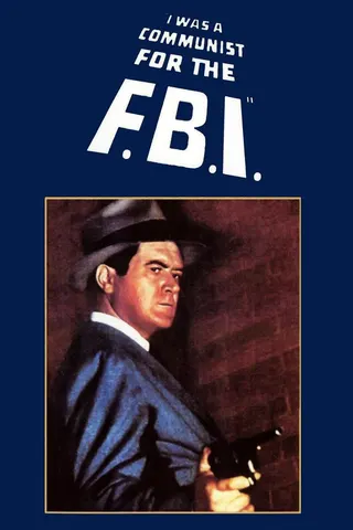 I Was a Communist for the FBI afişi