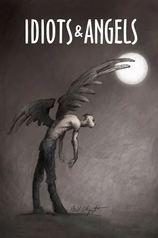 Idiots and Angels afişi